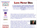 Love Never Dies: A Mother's Journey from Loss to Love - by Sandy Goodman